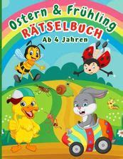 Rätselbuch ab 4 Jahren Ostern und Frühling Rätselspaß Malen