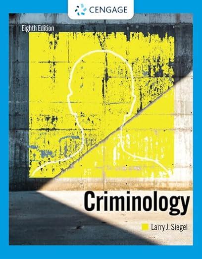 Criminology Mindtap Course List Siegel Larry 9780357624746 Amazon