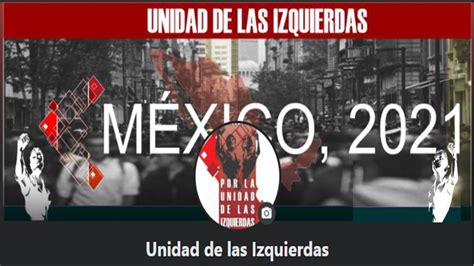 Nuestras Redes Unidad De Las Izquierdas