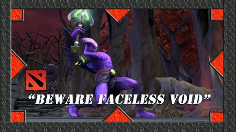 DOTA 2 BEWARE FACELESS VOID CHRONOSPHERE SHORT FILM CONTEST 2022 TI