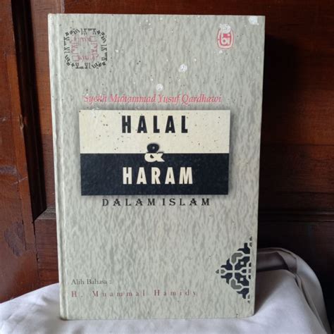 Jual Halal Dan Haram Dalam Islam Oleh Syekh Muhammad Yusuf Qardhawi