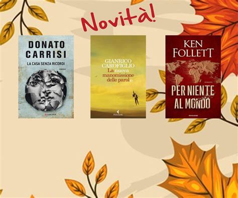 In Libreria Libri In Uscita A Novembre Librotime It