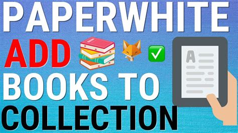 How To Add Books To A Collection On Kindle Paperwhite YouTube