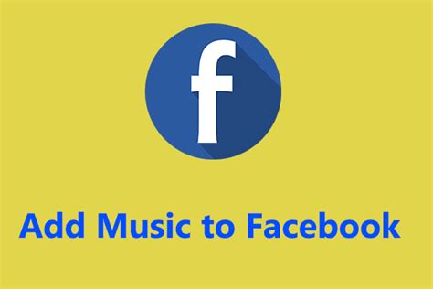 Solved How To Add Music To Facebook Minitool Moviemaker