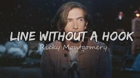 Ricky Montgomery Line Without A Hook Lyrics Dan Terjemahan Ft