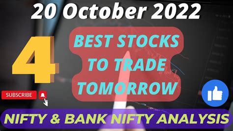 Oct Best Stocks To Trade For Tomorrow With Logic Nifty Analysis