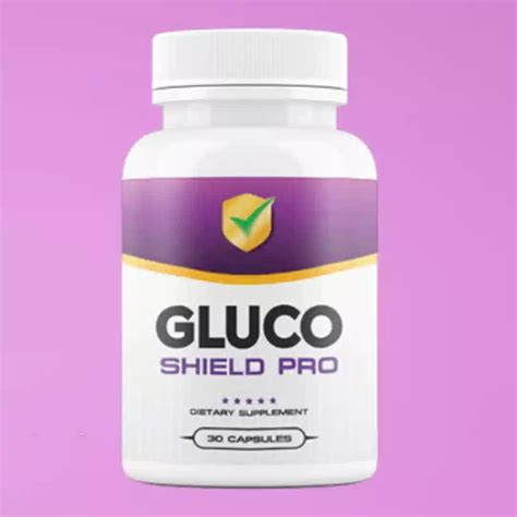 Gluco Shield Pro Reviews How It Controls Blood Sugar