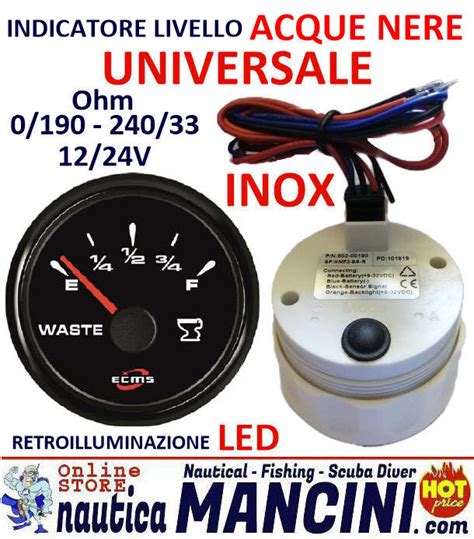 Indicatore Livello Acque Nere UNIVERSALE 0 190 240 33 Ohms 12 24V Ø