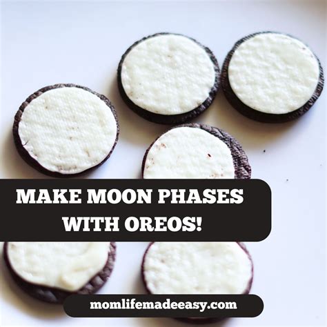 Oreo Moon Phases Lesson For Kids Mom Life Made Easy