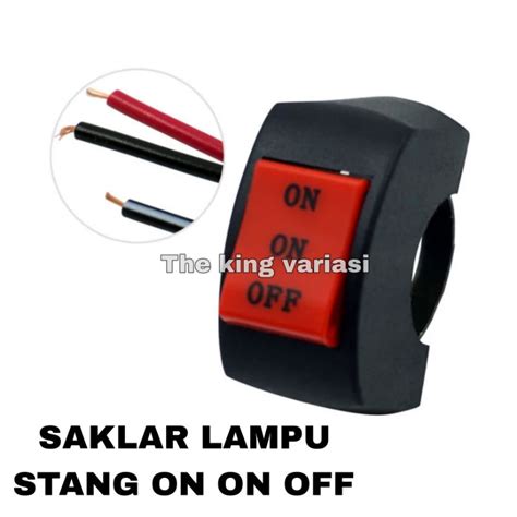 Jual SAKLAR ON ON OFF STANG MOTOR SAKLAR LAMPU STANG SAKLAR LED SAKLAR