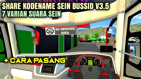 SHARE KODENAME SEIN BUSSID V3 5 7 VARIAN YouTube