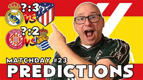 La Liga Predictions Matchday Youtube