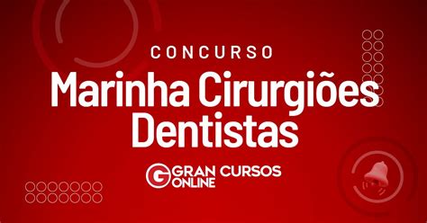 Edital Marinha Cirurgi Es Dentistas Saiu Vagas E At R Mil