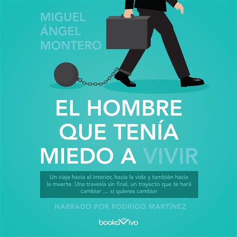 Libro Fm El Hombre Que Ten A Miedo A Vivir The Man Who Was Afraid To