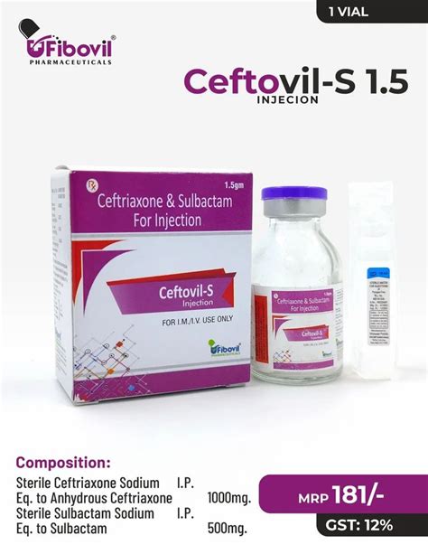 Ceftovil S Ceftriaxone Sodium I P 1000mg Sulbactam Sodium I P 500mg