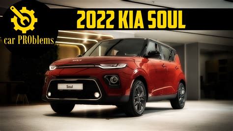 2022 Kia Soul Problems