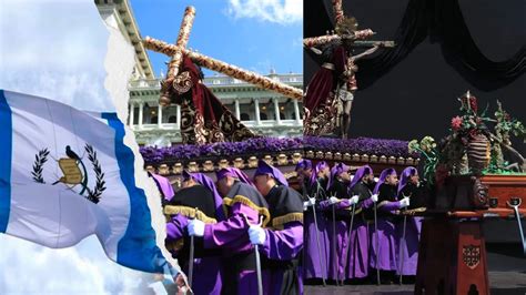 C Mo Se Festeja Semana Santa En Guatemala Actividades Y Tradiciones