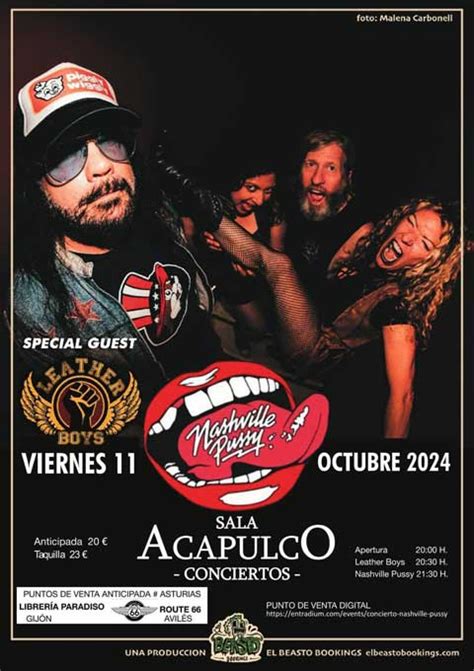 Diario de un Metalhead NASHVILLE PUSSY El de octubre en Gijón con LEATHER BOYS como banda
