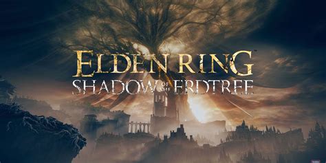 Elden Ring Shadow Of The Erdtree Dlc Unveils New Bloodborne Like Enemy