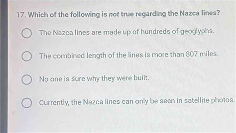 Solved 17 Which Of The Following Is Not True Regarding The Nazca