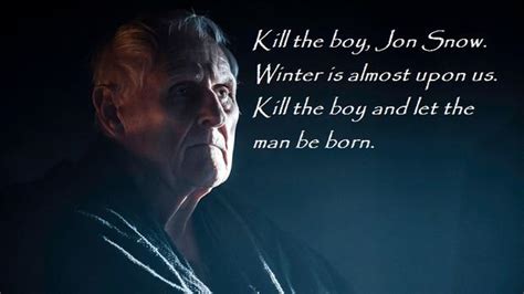 Wisdom Of Thrones Kill The Boy Killer Quotes From Game Of Thrones Kill The Boy Season