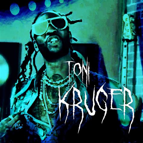 Toni Kruger EP By 2 Chainz On Apple Music