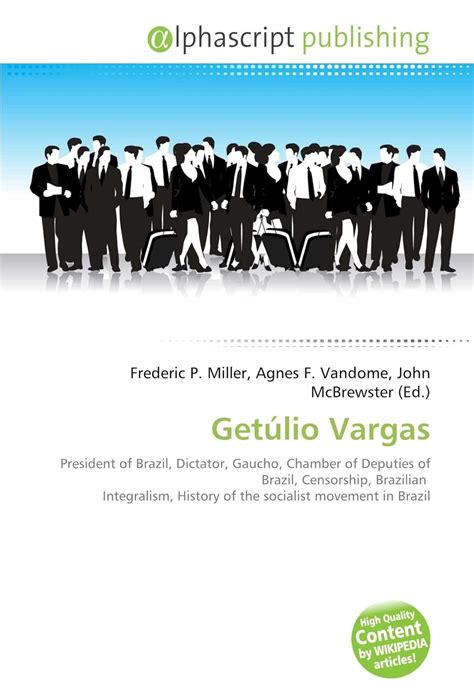 Getúlio Vargas President Of Brazil Dictator Gaucho Chamber Of