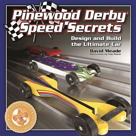 Pinewood Derby Speed Secrets