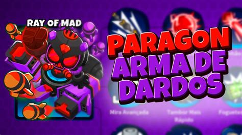 Assim Seria Uma Paragon Do Arma De Dardos Bloons Td Youtube