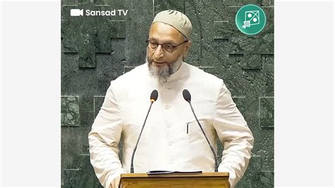 Asaduddin Owaisi Concludes Lok Sabha Oath With Jai Palestine Slogan