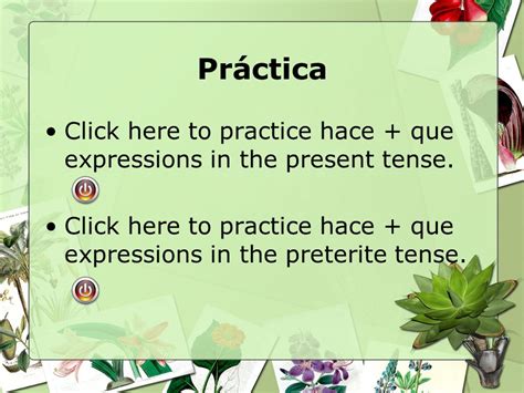 Hace Time Expression Que With The Present And Preterite Tenses