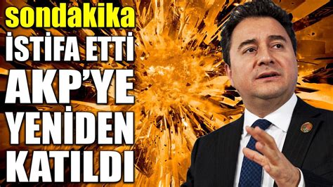 sondakika İSTİFA ETTİ RESMEN AKP YE YENİDEN KATILDI YouTube