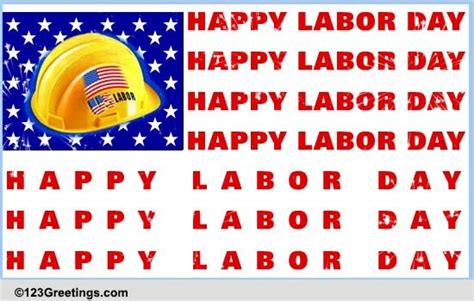 American Labor Day! Free Happy Labor Day eCards, Greeting Cards | 123 ...