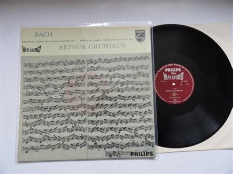 Bach Arthur Grumiaux Violin Sonata Philips Hi Fi Stereo Lp