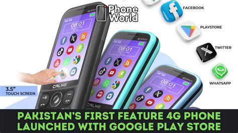 Pakistan S First Feature G Phone Launched With Google Play Store