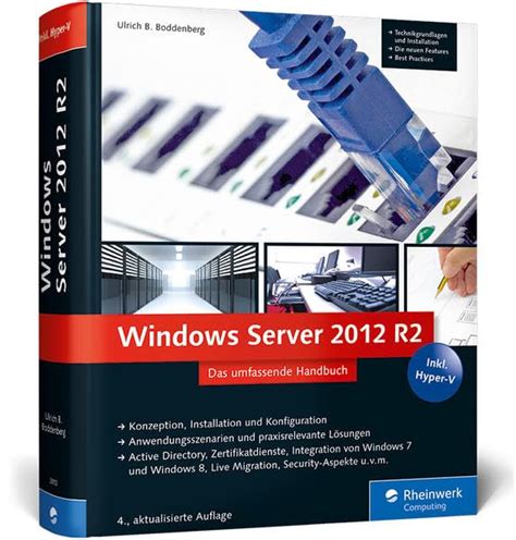 Windows Server 2012 R2 Das Umfassende Handbuch Inkl Hyper V Galileo