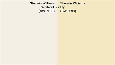 Sherwin Williams Whitetail Vs Lily Side By Side Comparison