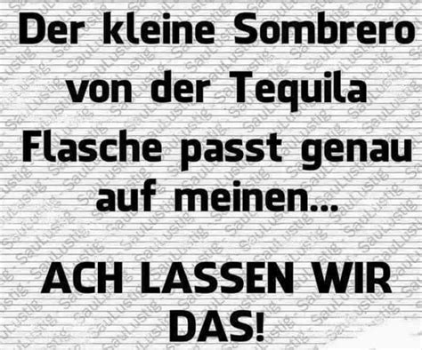 Tequila Lustige Sprüche Ein Witz Sprüche