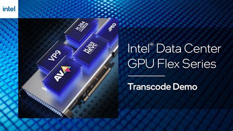 Intel Data Center Gpu Flex Series Media Transcode Demo Youtube