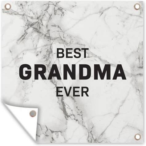 Tuinposters Oma Quotes Best Grandma Ever Spreuken X Cm