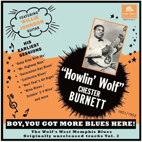 Best Buy Boy You Got More Blues Here The Wolf S West Memphis Blues