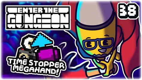 TIME STOPPER SYNERGY Part 38 Let S Play Enter The Gungeon Beat