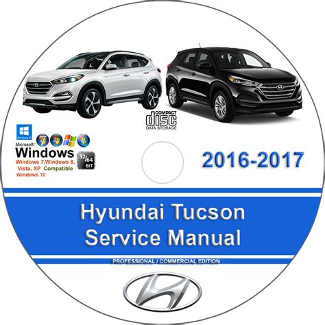 Hyundai Tucson 2016 2017 2018 Service Repair Manual Manuals For You