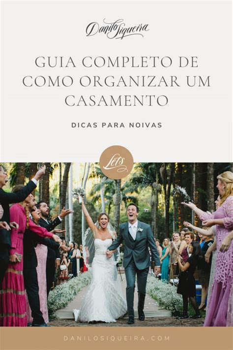 Guia Noivas Como Organizar Um Casamento