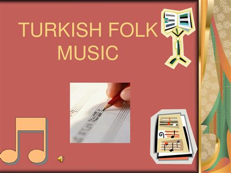 PPT - TURKISH FOLK MUSIC PowerPoint Presentation, free download - ID ...