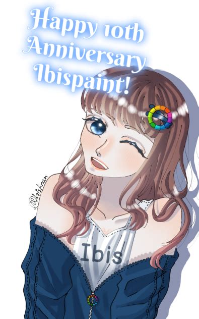 Happy 10th Anniversary Ibispaint🎉 Ibispaint