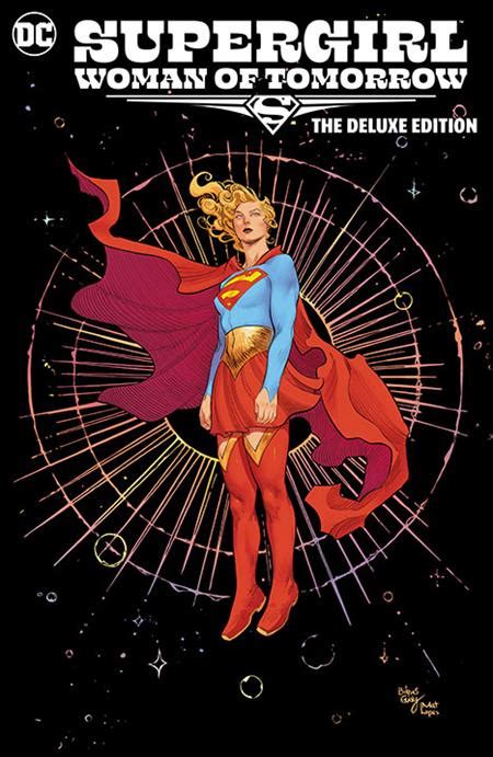 Cheapgraphicnovels Supergirl Woman Of Tomorrow The Deluxe Edition Hc