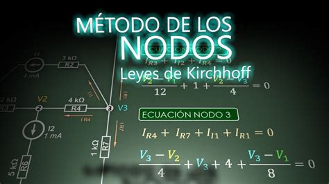 M Todo De Los Nodos Leyes De Kirchhoff An Lisis De Nodos Nodal