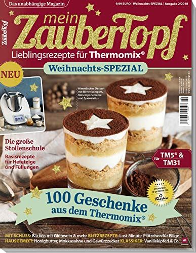 mein Zaubertopf Weihnachts Spezial 2018 Rezepte für den Thermomix