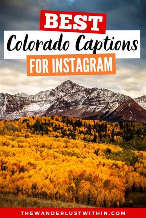 110 Best Colorado Quotes And Instagram Captions 2023 The Wanderlust